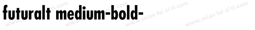 futuralt medium-bold字体转换